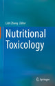 Book cover of: Nutritional Toxicology. By: Lishi Zhang