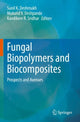 Book cover of: Fungal Biopolymers and Biocomposites. By: Sunil K. Deshmukh