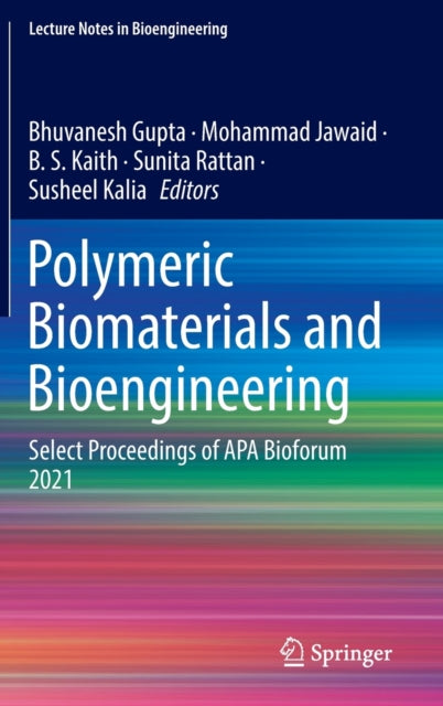 Book cover of: Polymeric Biomaterials and Bioengineering. By: Bhuvanesh Gupta