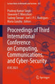 Book cover of: Proceedings of Third International Conference on Computing, Communications, and Cyber-Security. By: Pradeep Kumar Singh