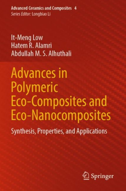 Book cover of: Advances in Polymeric Eco-Composites and Eco-Nanocomposites
