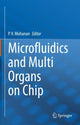 Book cover of: Microfluidics and Multi Organs on Chip. By: P. V. Mohanan