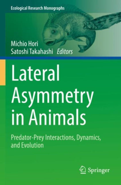 Book cover of: Lateral Asymmetry in Animals. By: Michio Hori