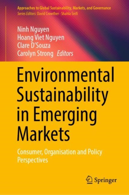 Book cover of: Environmental Sustainability in Emerging Markets. By: Ninh Nguyen