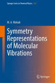 Book cover of: Symmetry Representations of Molecular Vibrations. By: M.A. Wahab