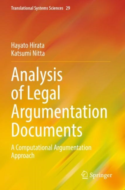 Book cover of: Analysis of Legal Argumentation Documents. By: Hayato Hirata