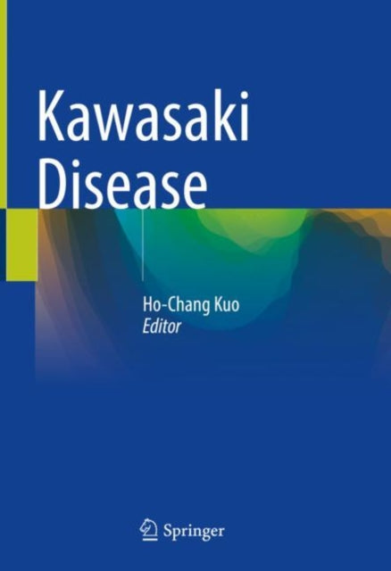 Book cover of: Kawasaki Disease. By: Ho-Chang Kuo