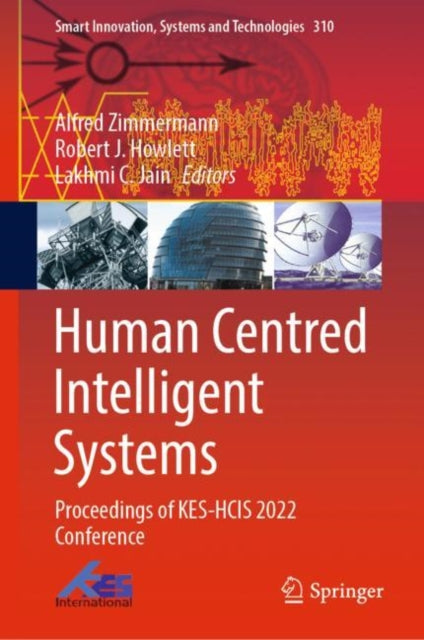 Book cover of: Human Centred Intelligent Systems. By: Alfred Zimmermann