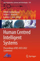 Book cover of: Human Centred Intelligent Systems. By: Alfred Zimmermann