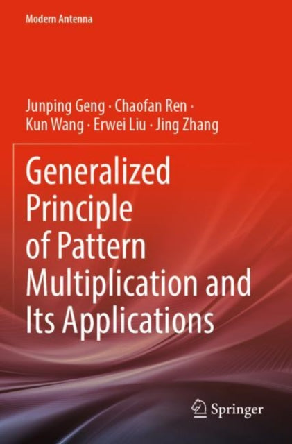 Book cover of: Generalized Principle of Pattern Multiplication and Its Applications. By: Junping Geng