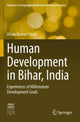 Book cover of: Human Development in Bihar, India. By: Utsav Kumar Singh
