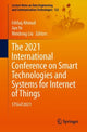 Book cover of: 2021 International Conference on Smart Technologies and Systems for Internet of Things. By: Ishfaq Ahmad