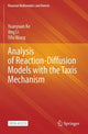 Book cover of: Analysis of Reaction-Diffusion Models with the Taxis Mechanism. By: Yuanyuan Ke