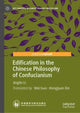 Book cover of: Edification in the Chinese Philosophy of Confucianism. By: Jinglin Li