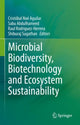 Book cover of: Microbial Biodiversity, Biotechnology and Ecosystem Sustainability. By: Cristóbal Noé Aguilar
