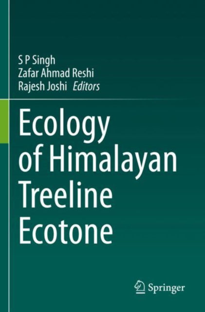 Book cover of: Ecology of Himalayan Treeline Ecotone. By: Singh, S. P.