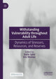 Book cover of: Withstanding Vulnerability throughout Adult Life. By: Dario Spini