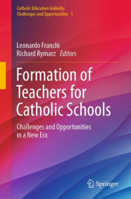 Book cover of: Formation of Teachers for Catholic Schools. By: Leonardo Franchi