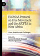 Book cover of: ECOWAS Protocol on Free Movement and the AfCFTA in West Africa. By: Samuel Kehinde Okunade