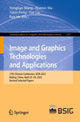 Book cover of: Image and Graphics Technologies and Applications. By: Yongtian Wang