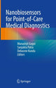 Book cover of: Nanobiosensors for point-of-care medical diagnostics. By: Manashjit Gogoi