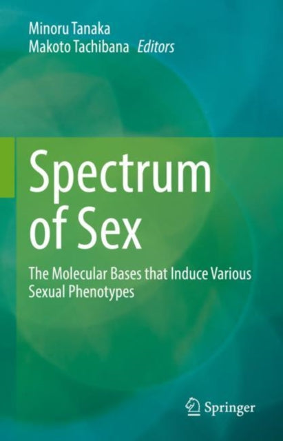 Book cover of: Spectrum of Sex. By: Minoru Tanaka