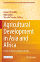 Book cover of: Agricultural Development in Asia and Africa. By: Jonna P. Estudillo