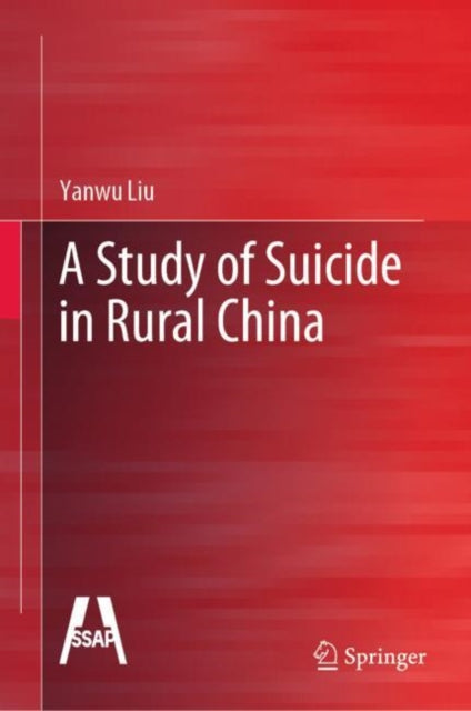 Book cover of: Study of Suicide in Rural China. By: Yanwu Liu