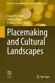 Book cover of: Placemaking and Cultural Landscapes. By: Rana P. B. Singh
