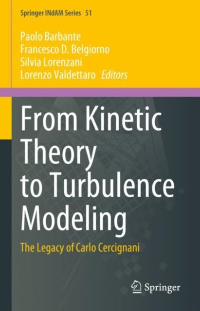 Book cover of: From Kinetic Theory to Turbulence Modeling. By: Paolo Barbante
