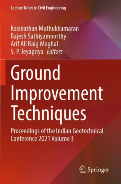 Book cover of: Ground Improvement Techniques. By: Kasinathan Muthukkumaran
