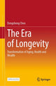 Book cover of: Era of Longevity. By: Dongsheng Chen