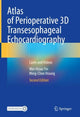 Book cover of: Atlas of Perioperative 3D Transesophageal Echocardiography. By: Wei-Hsian Yin