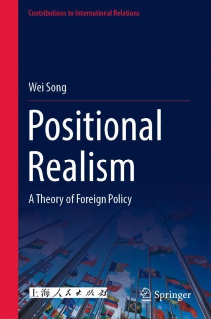 Book cover of: Positional Realism. By: Wei Song