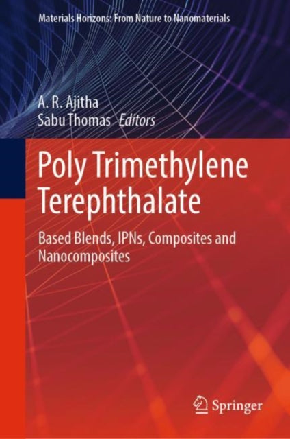 Book cover of: Poly Trimethylene Terephthalate. By: Ajitha AR