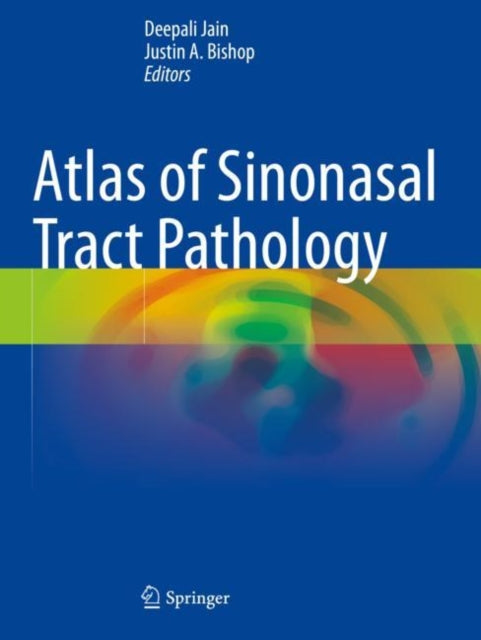 Book cover of: Atlas of Sinonasal Tract Pathology