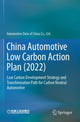 Book cover of: China Automotive Low Carbon Action Plan (2022). By: Ltd Automotive Data of China Co.