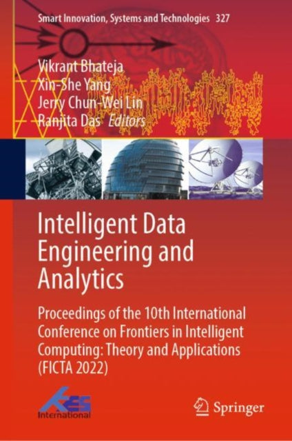 Book cover of: Intelligent Data Engineering and Analytics. By: Vikrant Bhateja