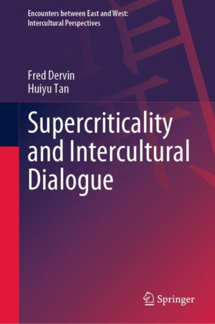 Book cover of: Supercriticality and Intercultural Dialogue. By: Fred Dervin