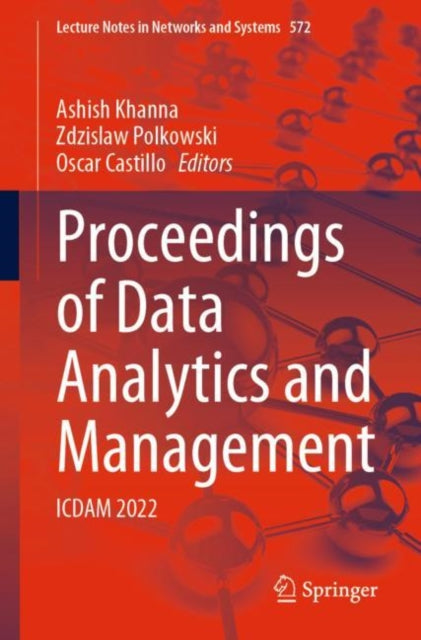 Book cover of: Proceedings of Data Analytics and Management. By: Ashish Khanna