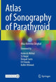 Book cover of: Atlas of Sonography of Parathyroid. By: Alka Ashmita Singhal