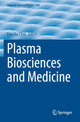 Book cover of: Plasma Biosciences and Medicine. By: Eun Ha Choi