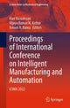 Book cover of: Proceedings of International Conference on Intelligent Manufacturing and Automation. By: Hari Vasudevan