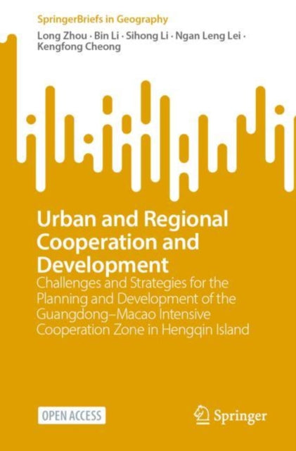 Book cover of: Urban and Regional Cooperation and Development. By: Long Zhou
