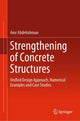 Book cover of: Strengthening of Concrete Structures. By: Amr Abdelrahman