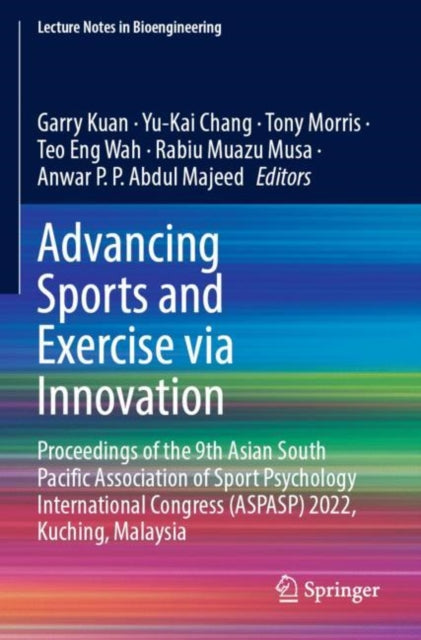 Book cover of: Advancing Sports and Exercise via Innovation. By: Garry Kuan