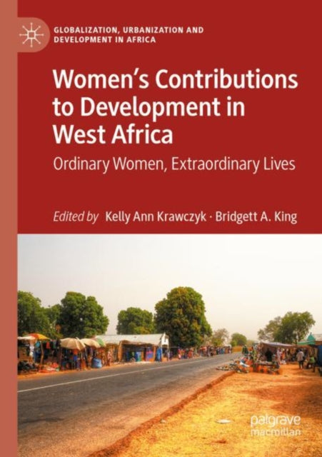 Book cover of: Women’s Contributions to Development in West Africa