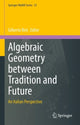 Book cover of: Algebraic Geometry between Tradition and Future. By: Gilberto Bini