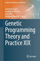 Book cover of: Genetic Programming Theory and Practice XIX. By: Leonardo Trujillo