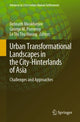 Book cover of: Urban Transformational Landscapes in the City-Hinterlands of Asia. By: Debnath Mookherjee